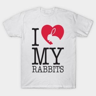 I love my rabbits T-Shirt